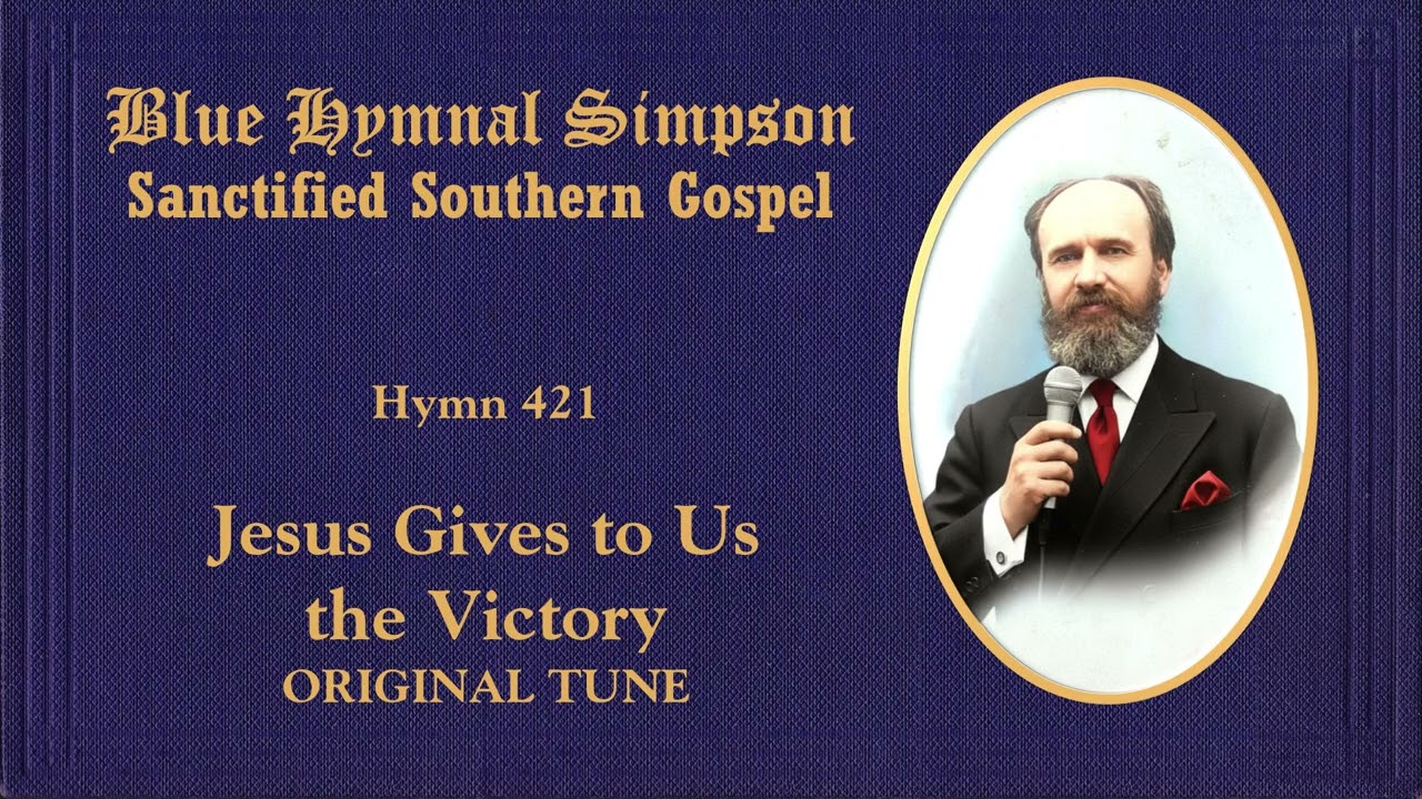 BLUE HYMNAL SIMPSON ORIGINAL (Sanctified Southern Gospel) 
