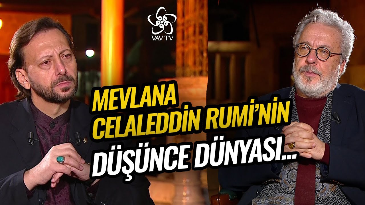Mevlana Celaleddin Rumi'nin Düşünce Dünyası | Pergelin Ayağı (13. Bölüm)