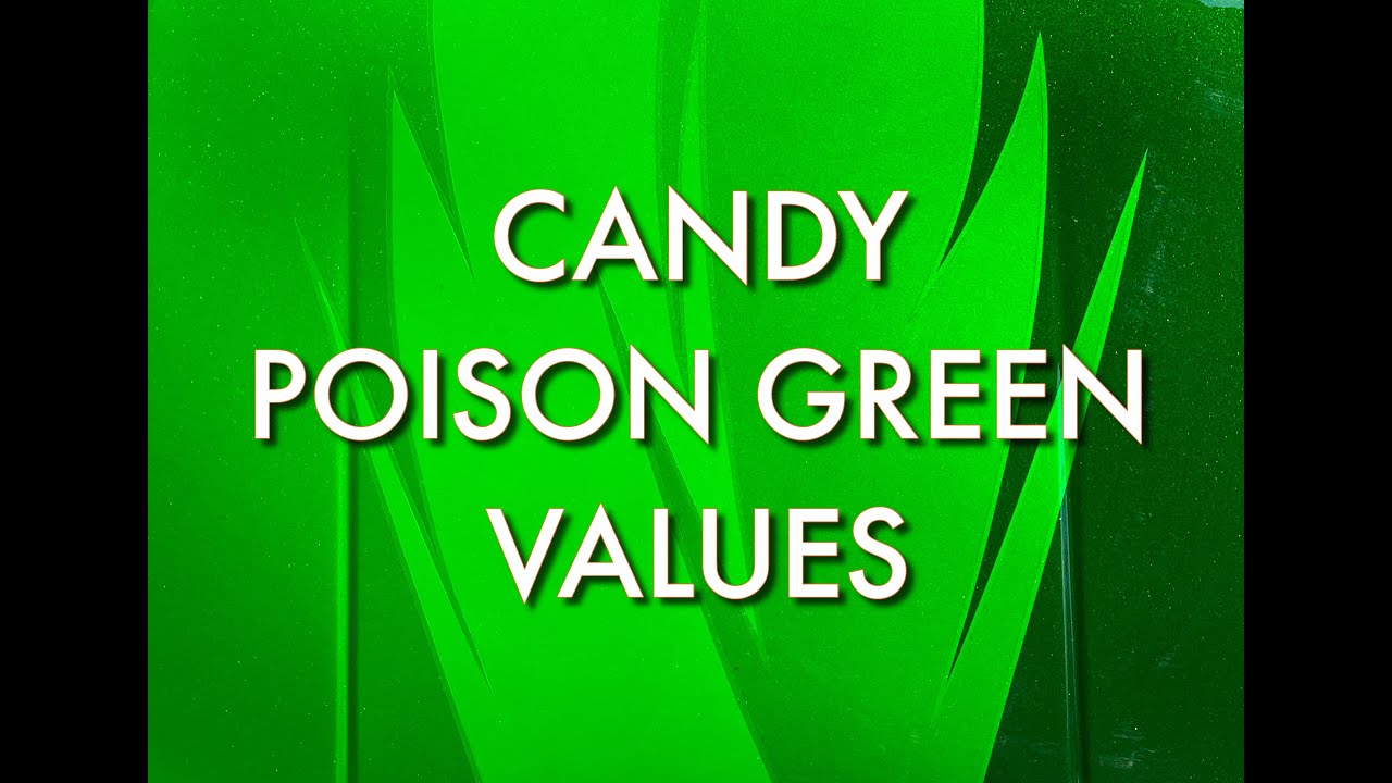 Значения Candy Poison Green