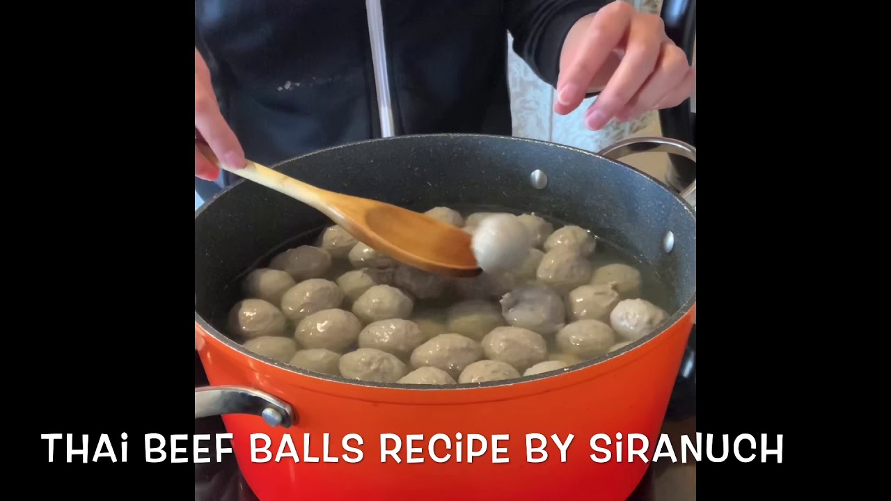 Thai beef balls recipe by Sira