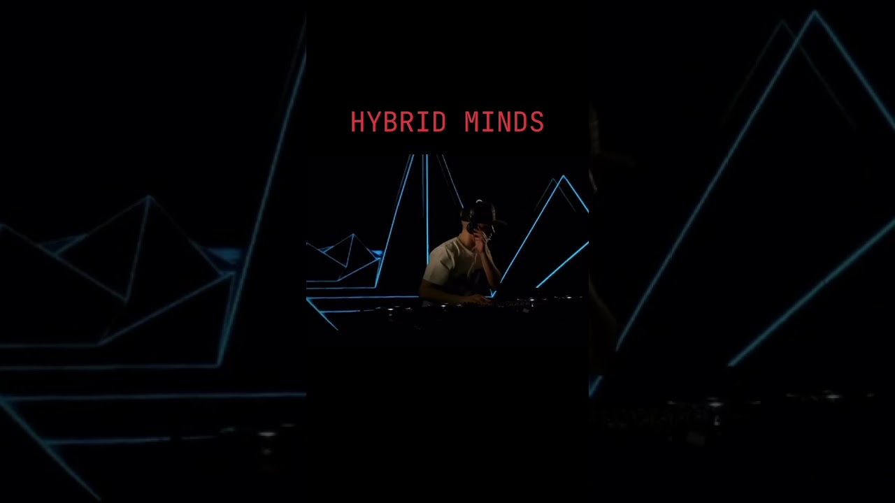 Hybrid minds with an amazing set! 