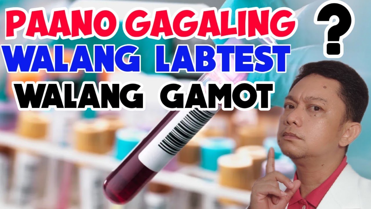 PAANO GUMAGALING  KUNG WALANG GAMOT O LABORATORIES ❓