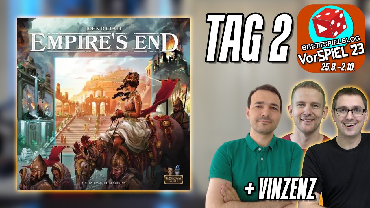 VorSPIEL 23: Empire's End - Live Let's Play deutsch