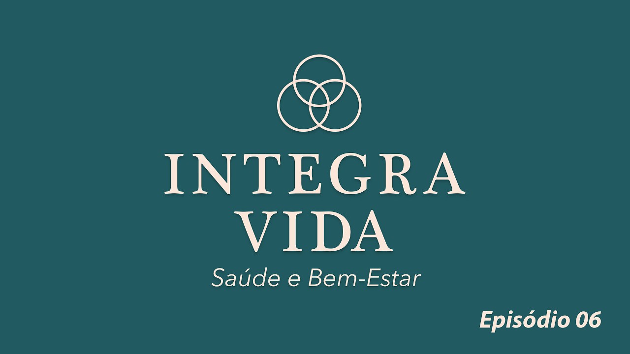 O que sua imagem diz sobre o seu bem-estar? - Episódio 06