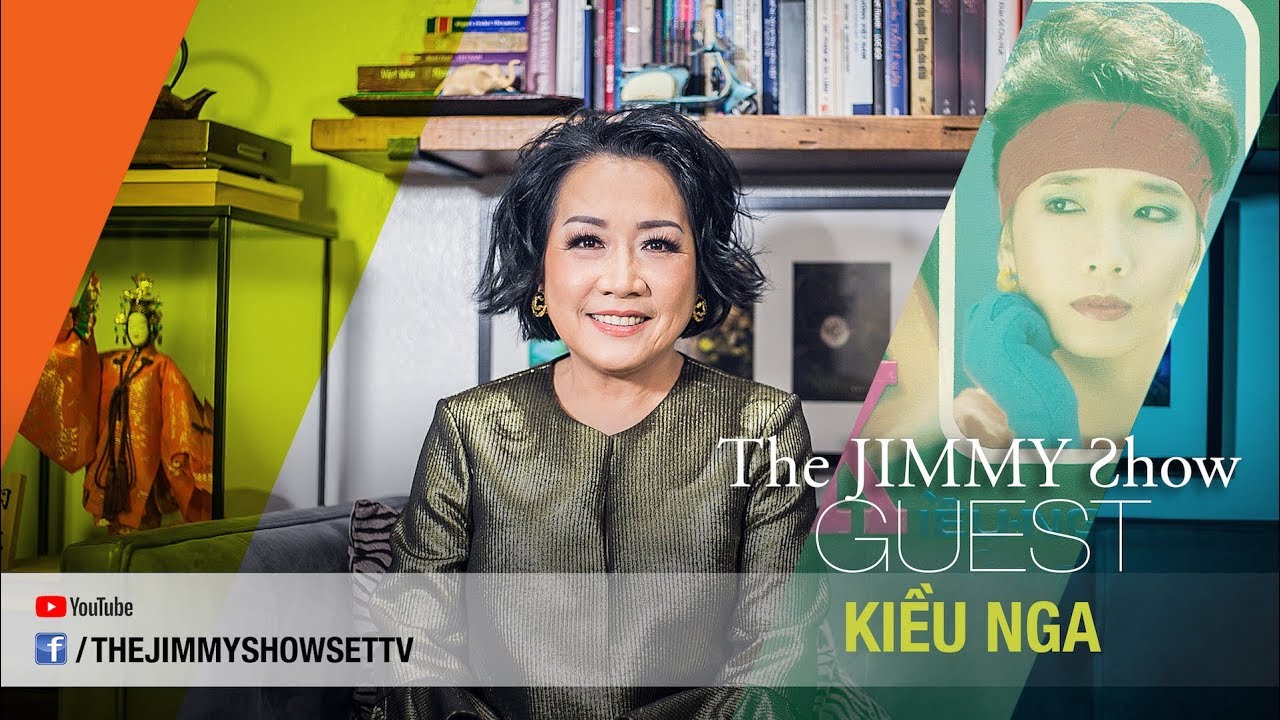 The Jimmy Show | Kiều Nga | SET TV www.setchannel.tv