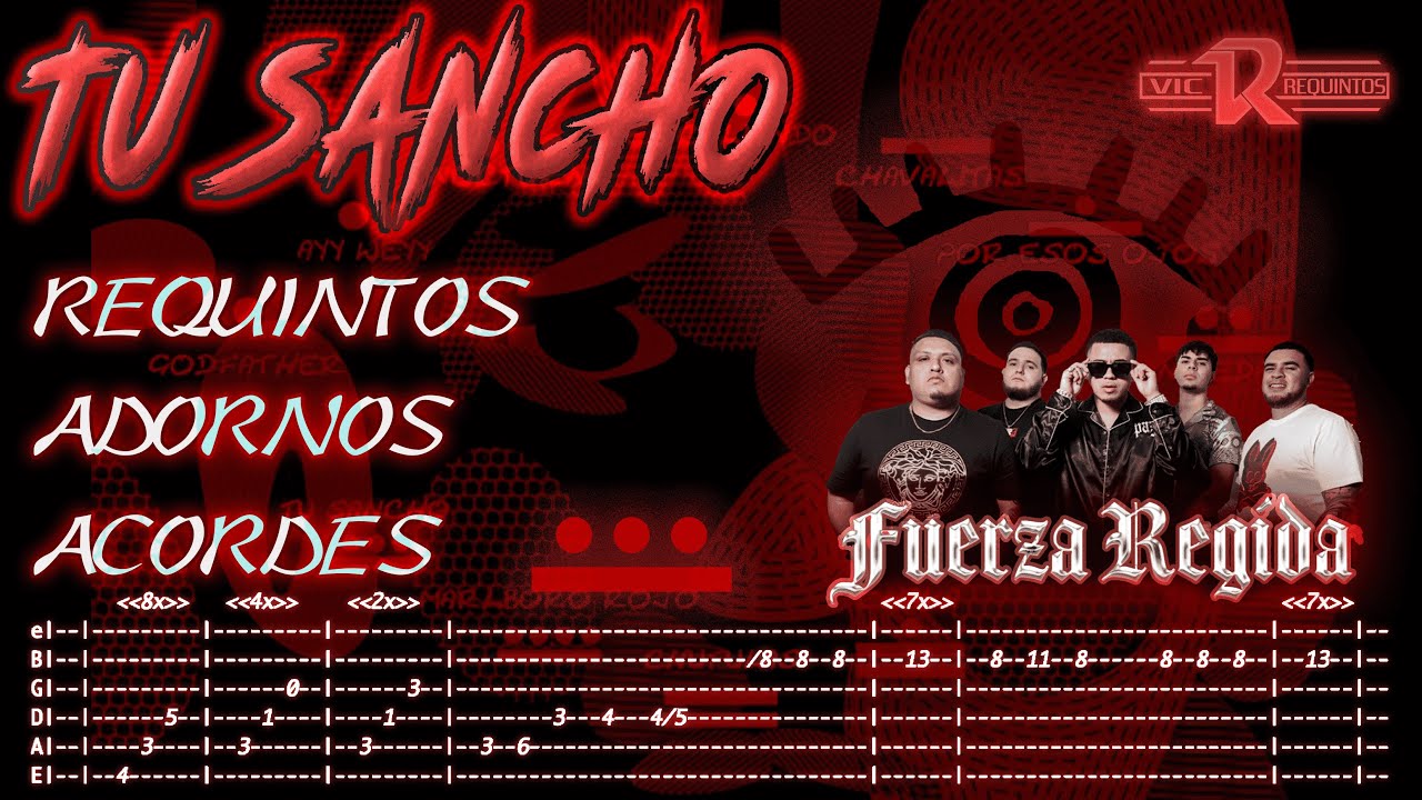 TU SANCHO - Fuerza Regida - TABS - Requintos/Acordes/Adornos - Tutorial