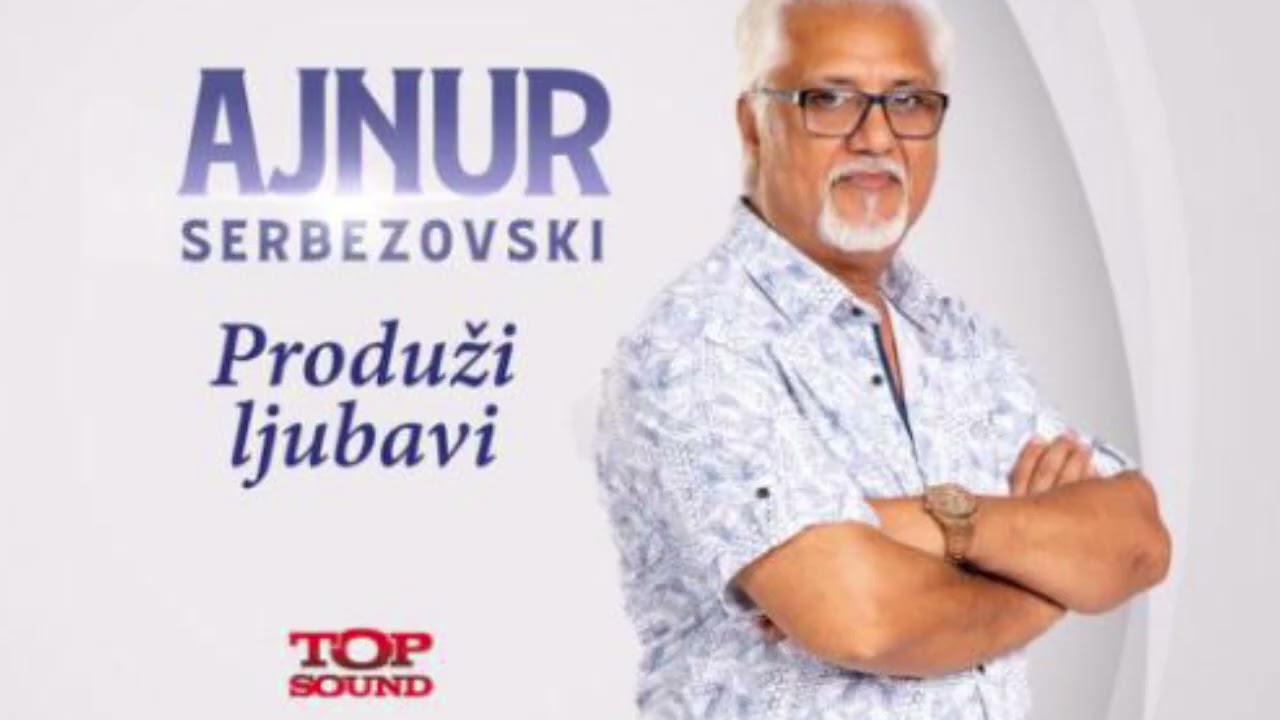 AJNUR SERBEZOVSKI - IZDAJICE - Top Tv 2025