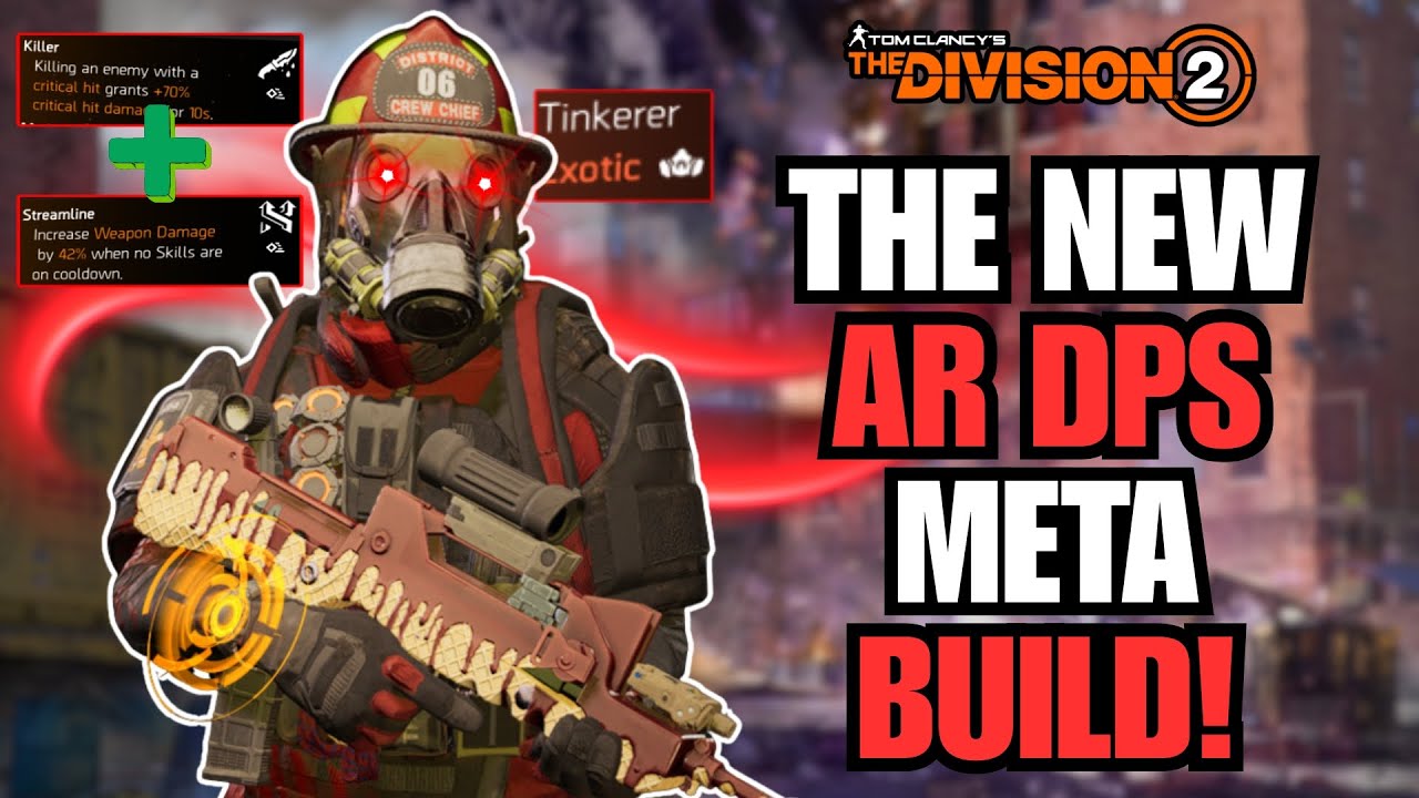 The Division 2 | The New Meta Tinkerer Damage AR Build! | Powerful DPS Build For Solo Or Group Play!