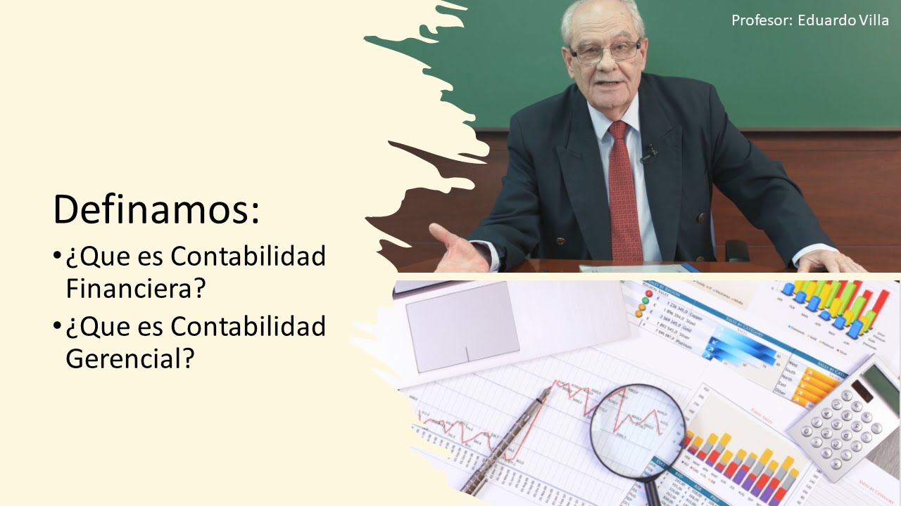 Definamos Que es Contabilidad Financiera - Que es Contabilidad Gerencial 👍👍