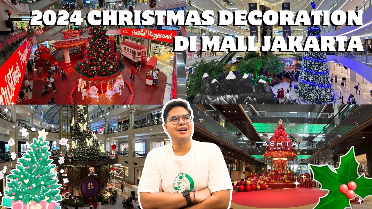 MELIHAT DEKORASI NATAL TAHUN 2024 DI BEBERAPA MALL JAKARTA!