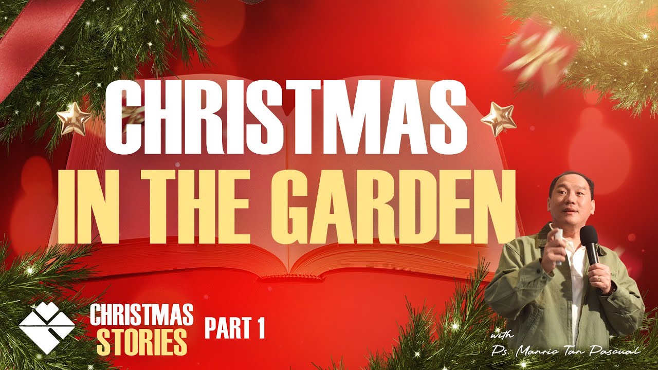 CHRISTMAS STORIES | CHRISTMAS IN THE GARDEN (PART 1)