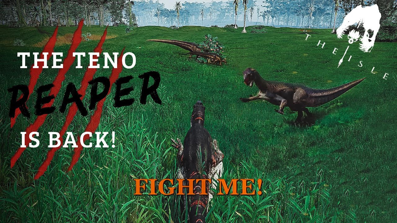 The Teno Reaper Is Back   [The Isle Evrima]
