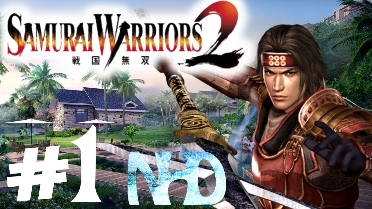 Let's Play Samurai Warriors 2 Yukimura Sanada Ch1 Retreat from Nagashino(1of2)