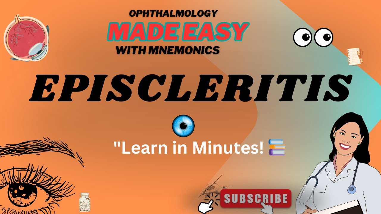 EPISCLERITIS mbbs  ophthalmology / with mnemonics
