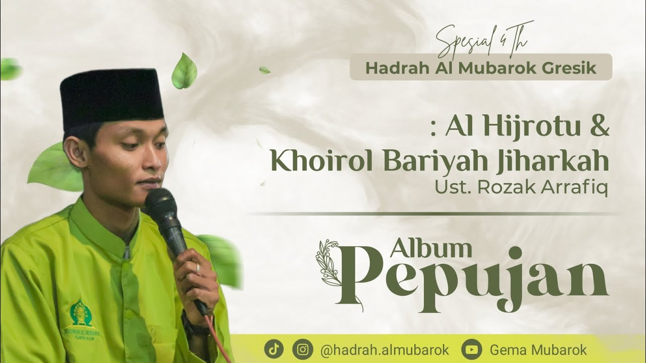 ( Yang Kalian Cari di Tiktok ) Khoirol Bariyah Jiharkah - Ust. Rozak Arrafiq Ft. Hadrah Al Mubarok