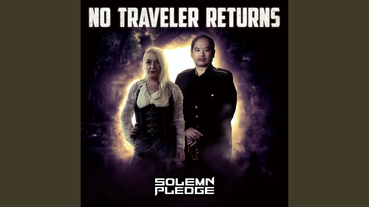 No Traveler Returns
