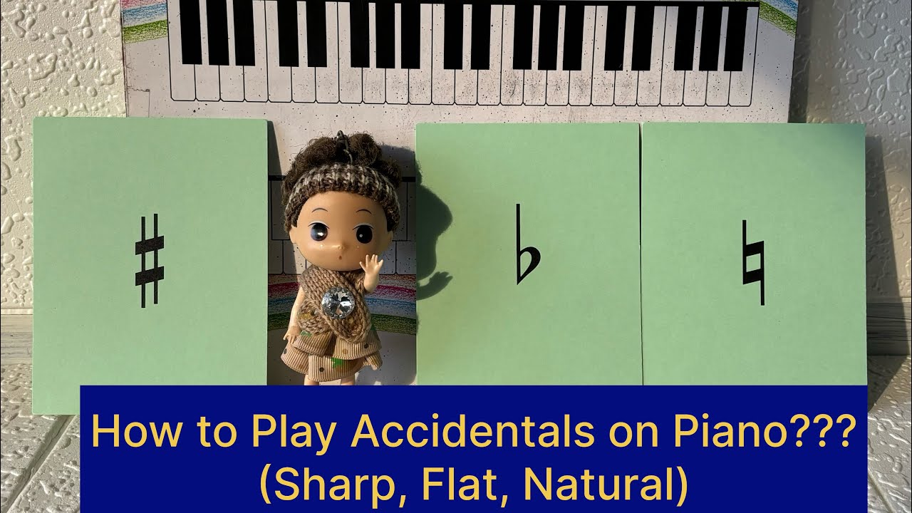 How to Play Accidentals on Piano || Sharp, Flat & Natural || 