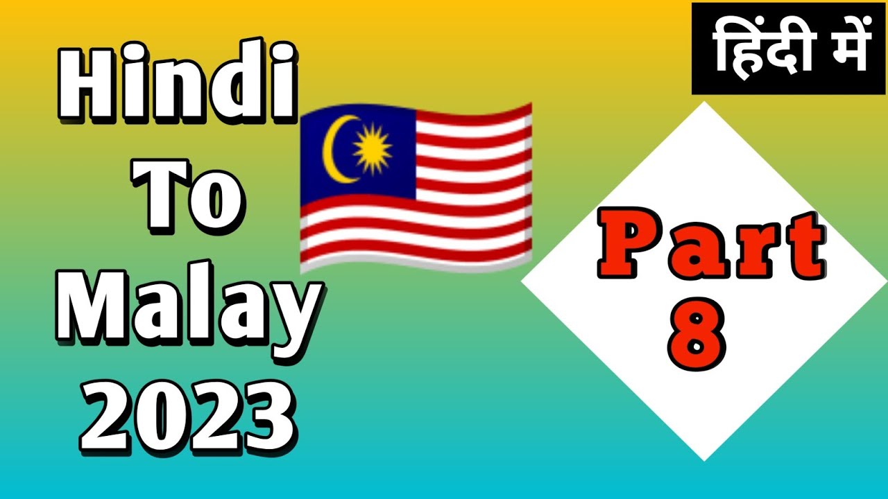 How To Learn Malay Language In Hindi || हिंदी में part 8 @MrMgx2