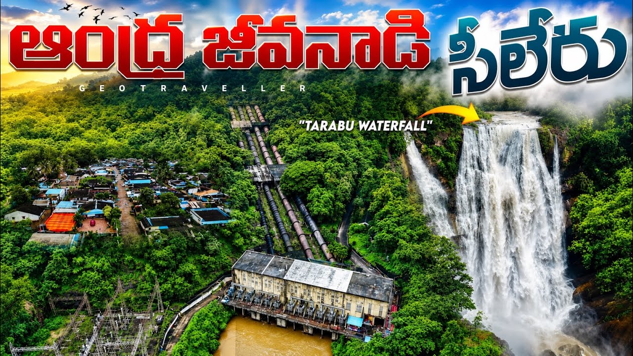 “From Sileru Hydro Power Project to Tarabu Waterfalls – Nature’s Glory in the Mystic Hills”