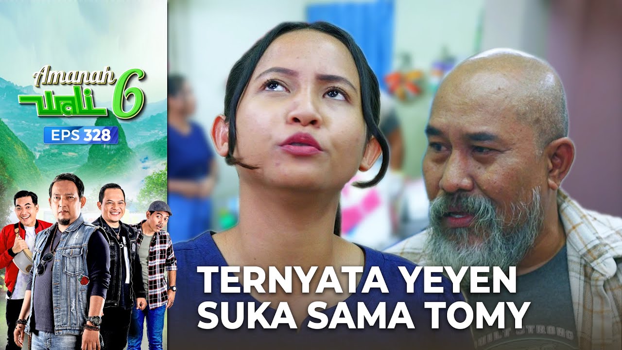 Ternyata Kriteria Yeyen Seperti Tomy - Amanah Wali 6 | Eps 328 (6/7)
