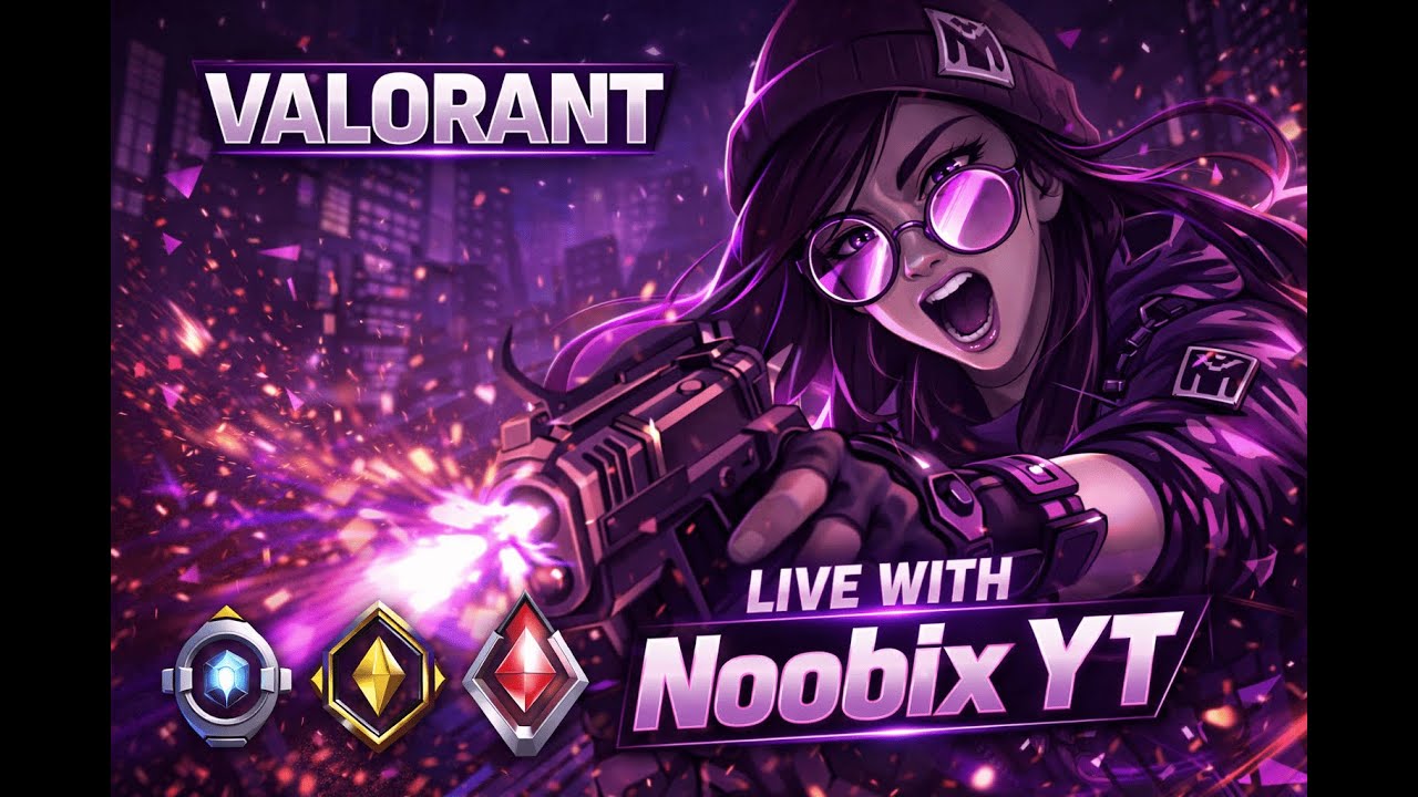 LIVE NOW 🔴 | CRAZY ACTION & CLUTCH PLAYS | Noobix YT | VALORAT