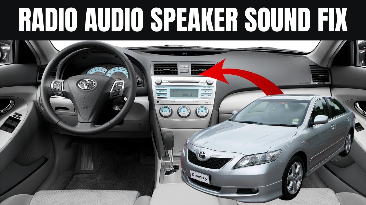 Toyota Camry Radio Audio Speaker Not Working 2007-2011