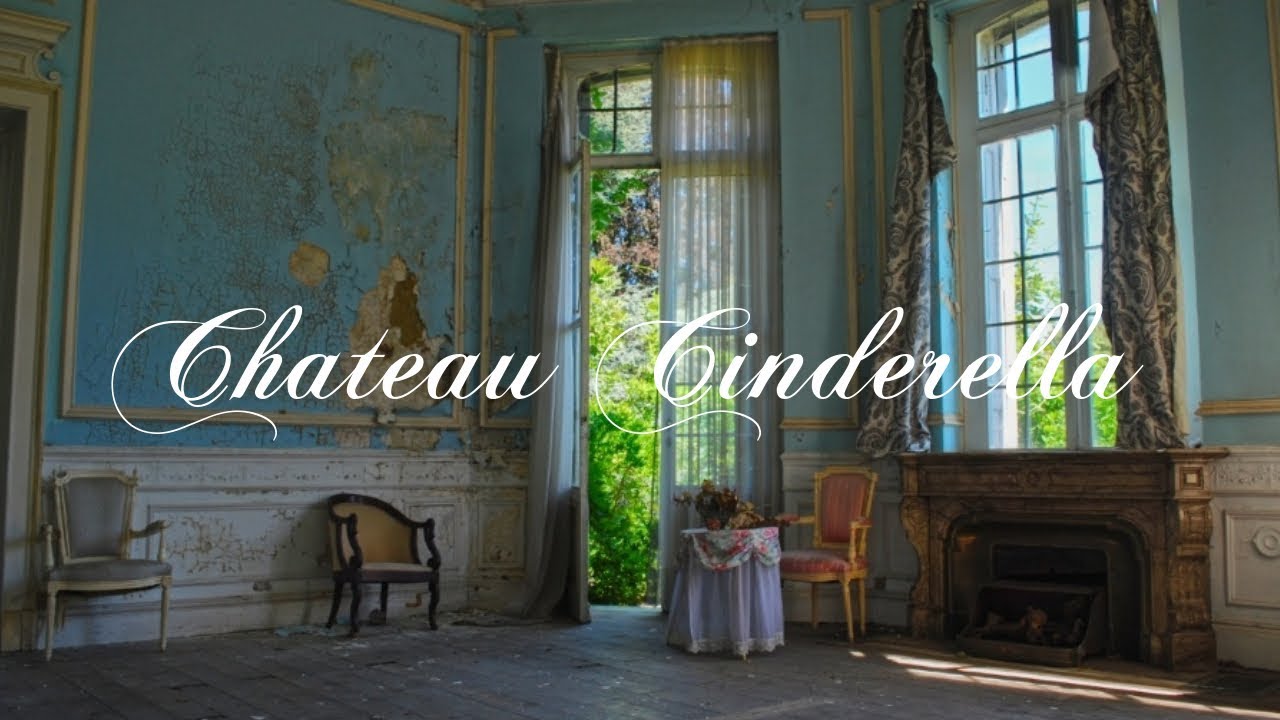 Beautifull Abandoned Chateau Cinderella [ Urbex 2018 ]