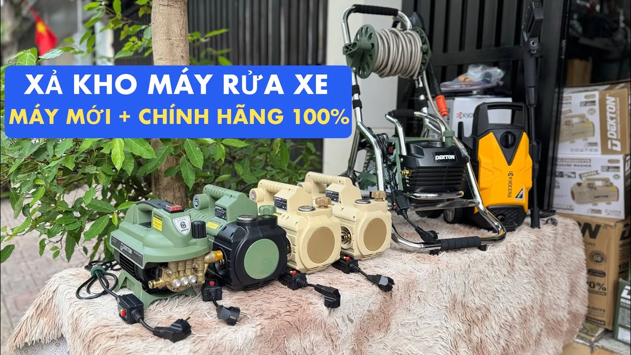 🔥 Xả Kho 6 Mẫu Máy Rửa Xe Dekton & Kyocera Giá Sốc | Chính Hãng Bảo Hành 12 Tháng Miễn Ship
