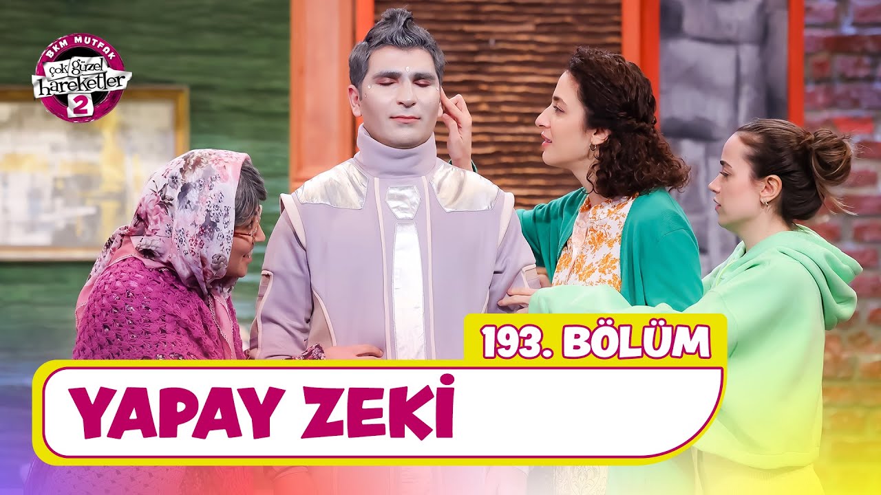 Yapay Zeki (193. Bölüm) - Çok Güzel Hareketler 2