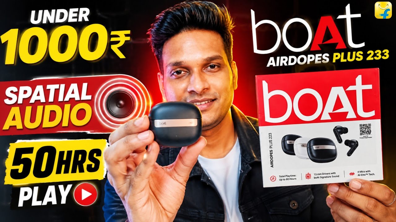 boAt Airdopes Plus 233 😍 Reviewed | Spatial Audio with Superb looks | boAt new launch 2026 | boAt