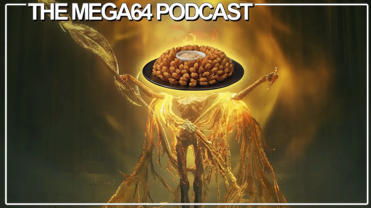 The Final Elden Ring Boss Is A Blooming Onion - Mega64 Podcast #725