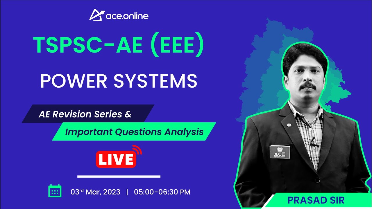 Power Systems: TSPSC-AE (EEE) Revision Series & Imp Ques Analysis | Prasad Sir | ACE Online Live