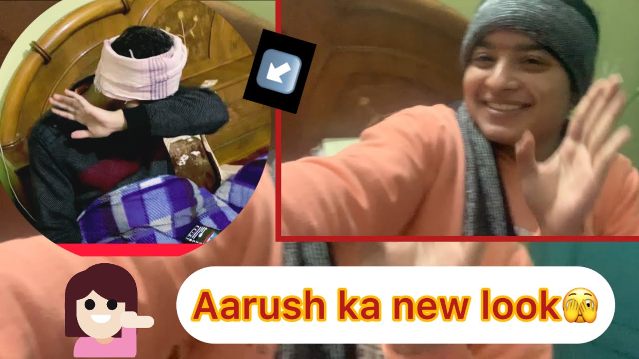 New look aarush ka🤣❤️