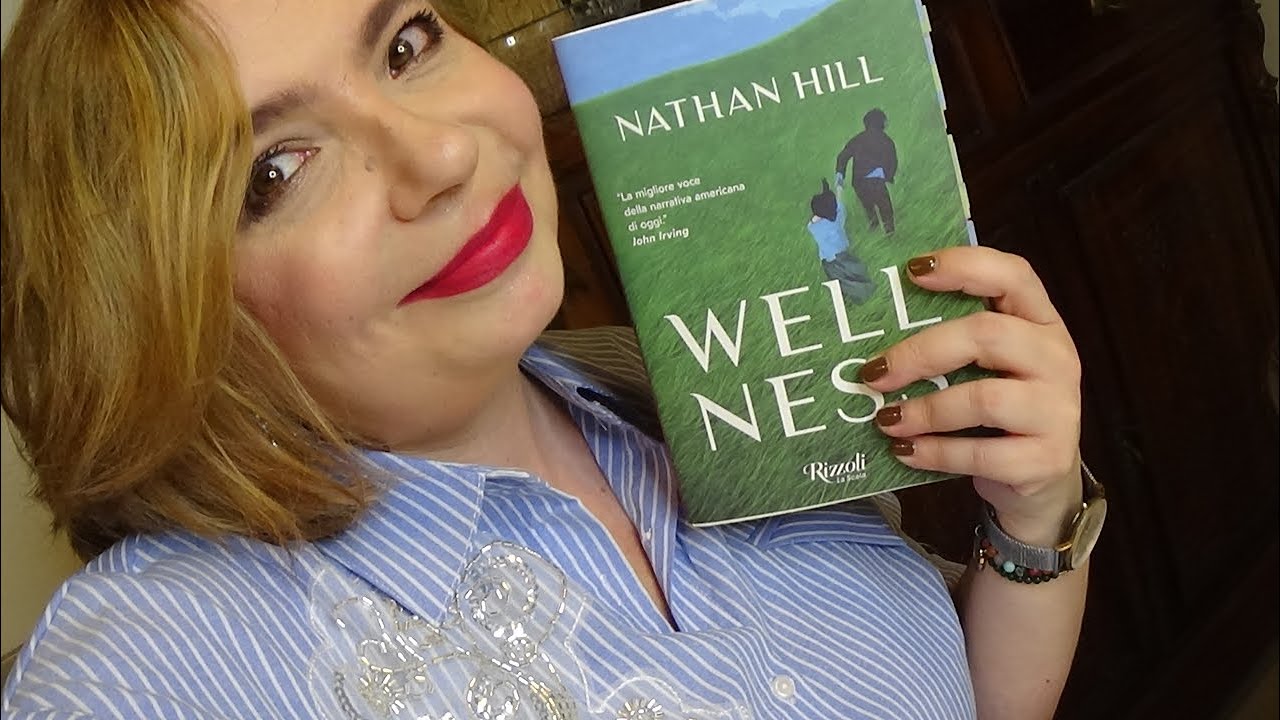 WELLNESS di Nathan Hill: il libro più bello dell'anno!