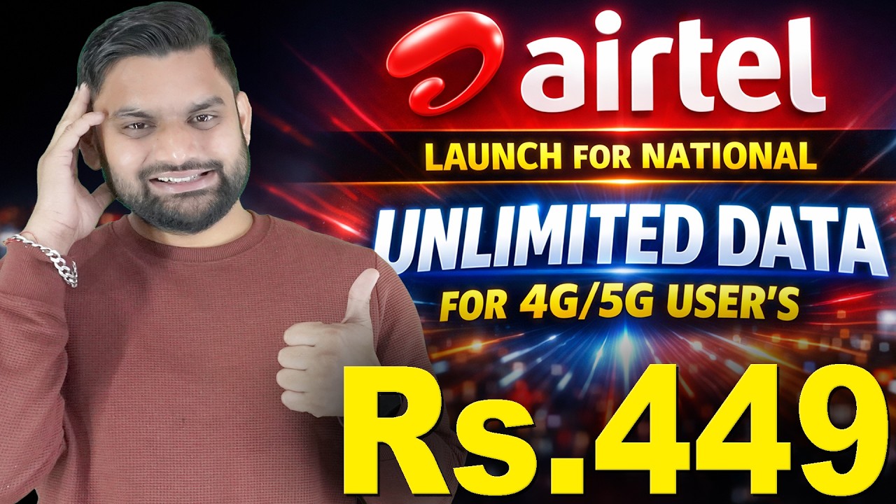 Airtel ने लॉन्च किया National Unlimited 4G/5G Plan 🔥 All Circle में धमाका! | Unlimited 4G Plans |