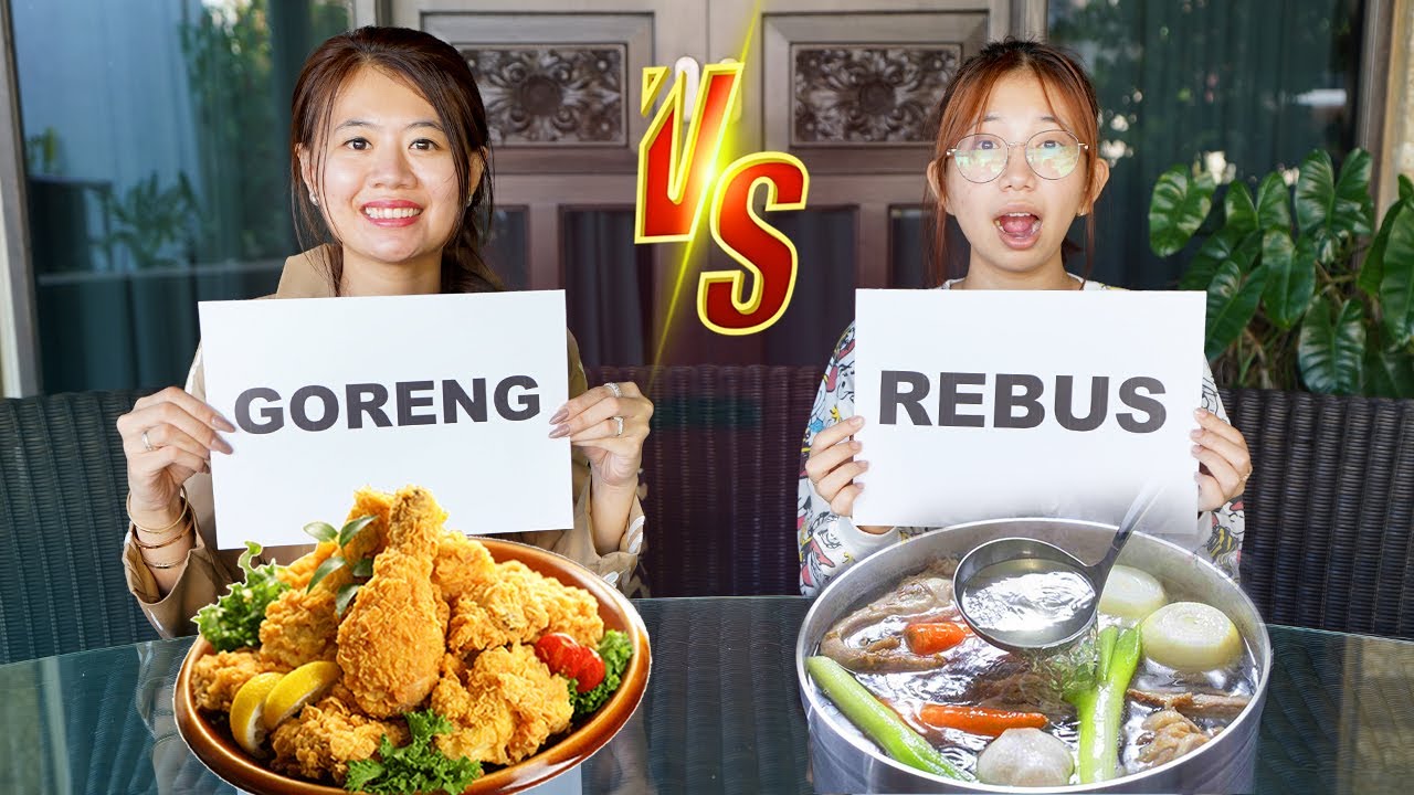 MAKAN MAKANAN GORENG VS REBUS!! KOK GINI MAKANNYA!!