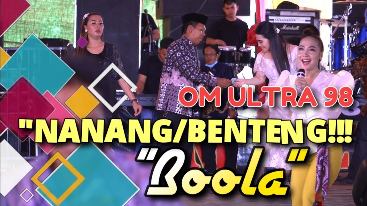 🔴OM ULTRA 98 Lagu Lawas ⁉️BOLA Vocal NANANG BENTENG‼️Live In GasingTV
