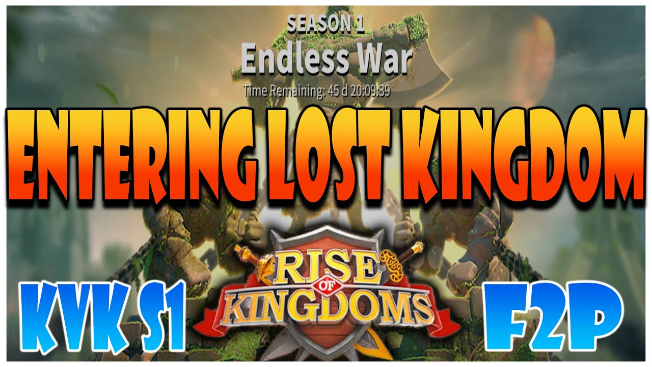 Entering Lost Kingdom with my F2P Account in Rise of Kingdoms - KvK Season 1