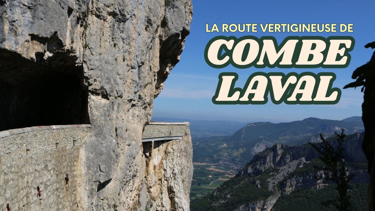 La route vertigineuse de Combe Laval