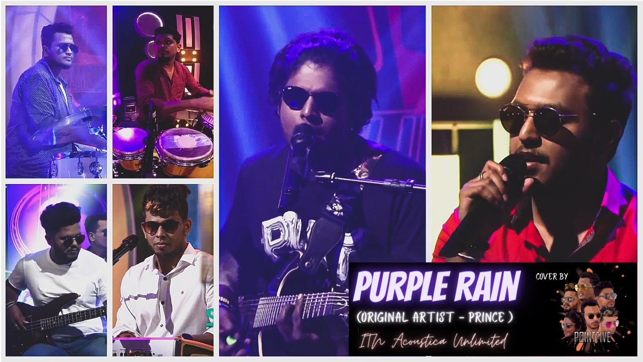 Purple Rain Cover by PointFive at ITN Acoustica Unlimited