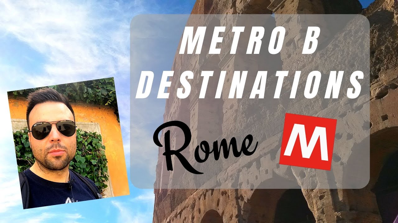 Things to do in Rome!   Take the metro line B to see these awesome places!