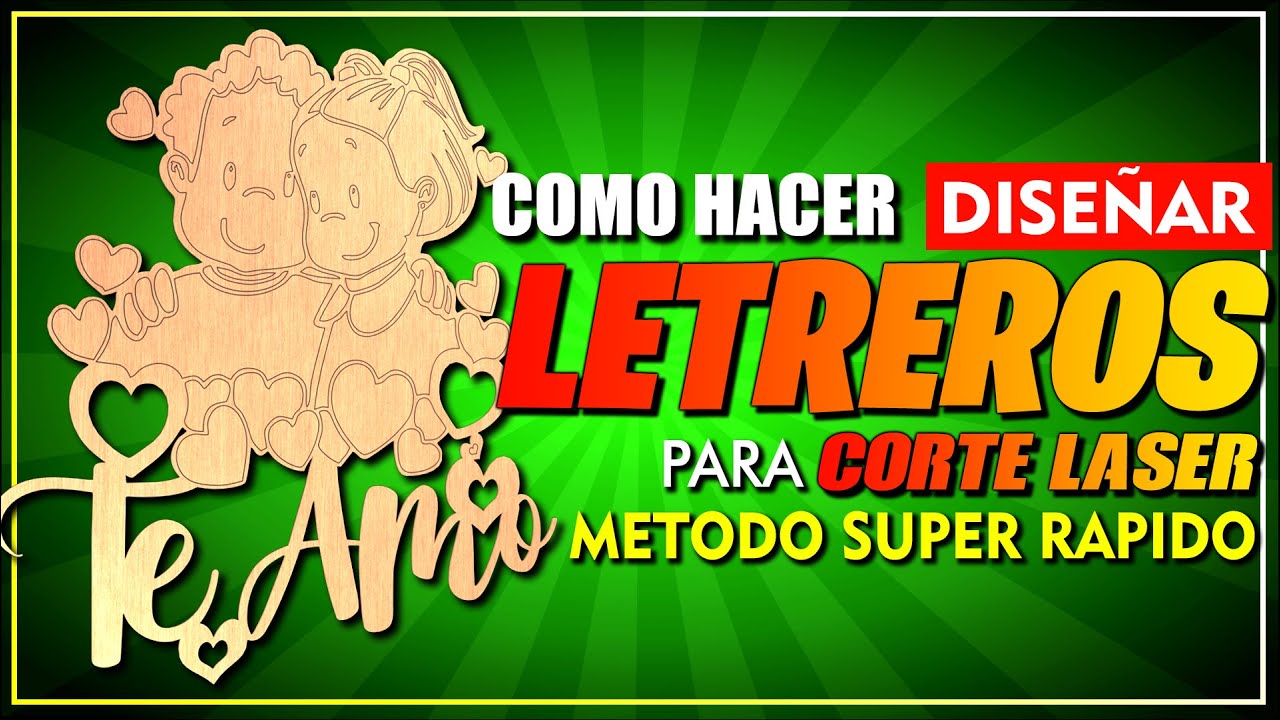 ✌✅ Como DISEÑAR LETREROS PERSONALIZADOS para corte laser 😳 METODO FACIL y SUPER RAPIDO ⚡🚨