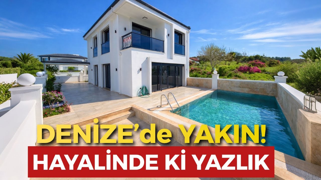 HERKES BÖYLE EV İSTER! SAHİLE YAKIN HAVUZLU OTOPARKLI LÜKS VİLLA / 153