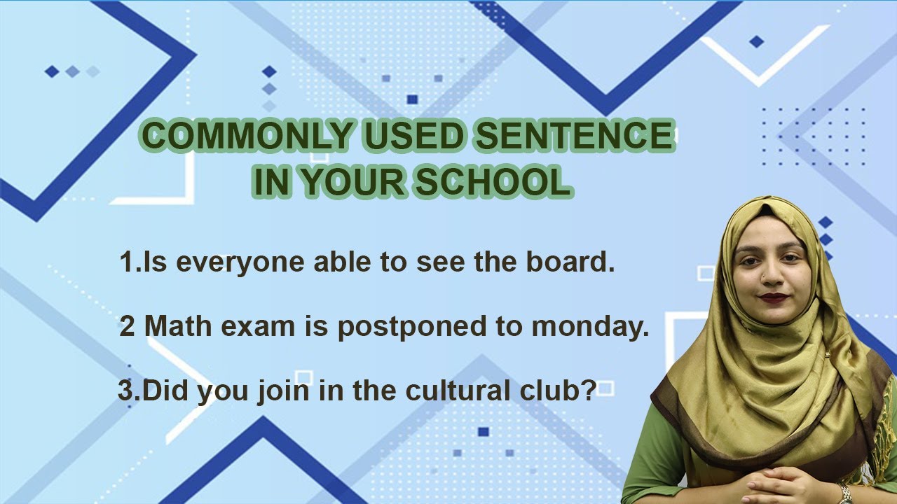 Learn Common use of Sentences in School
