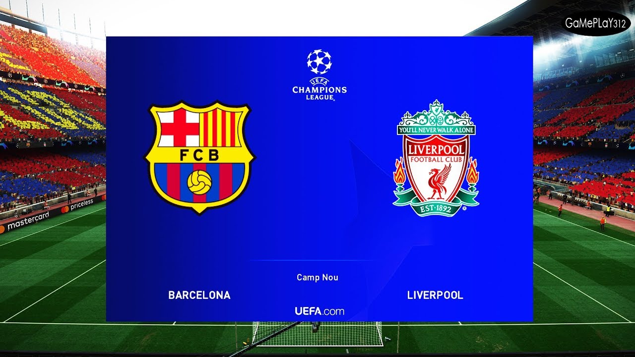 PES 2019 | Barcelona vs Liverpool | UEFA Champions League [UCL] | Full Match | Gameplay PC