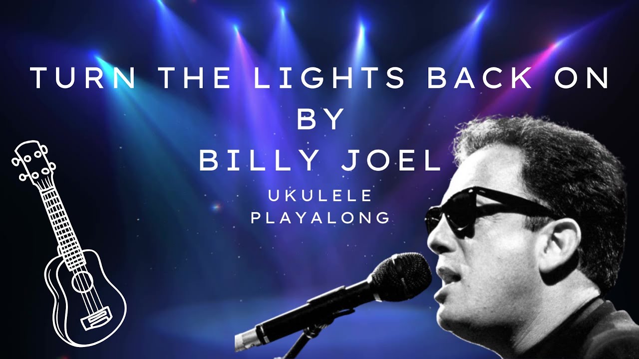 TURN THE LIGHTS BACK ON | Ukulele Playalong
