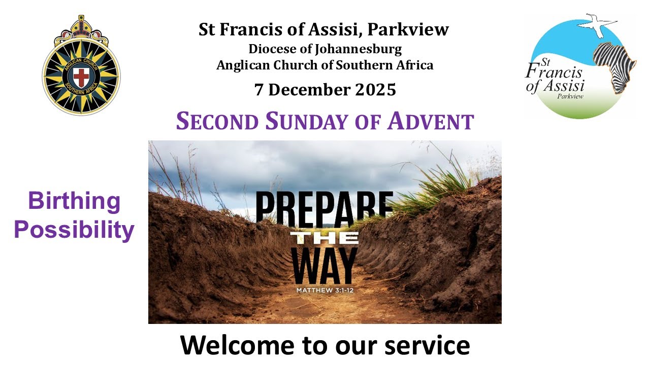 7 Dec 2025 - Second Sundy of Advent - Live from St Francis - Part 2