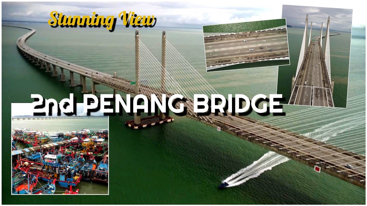 [4K] Second Penang Bridge Jambatan Kedua Pulau Pinang Batu Maung Fishing Jetty Southbay