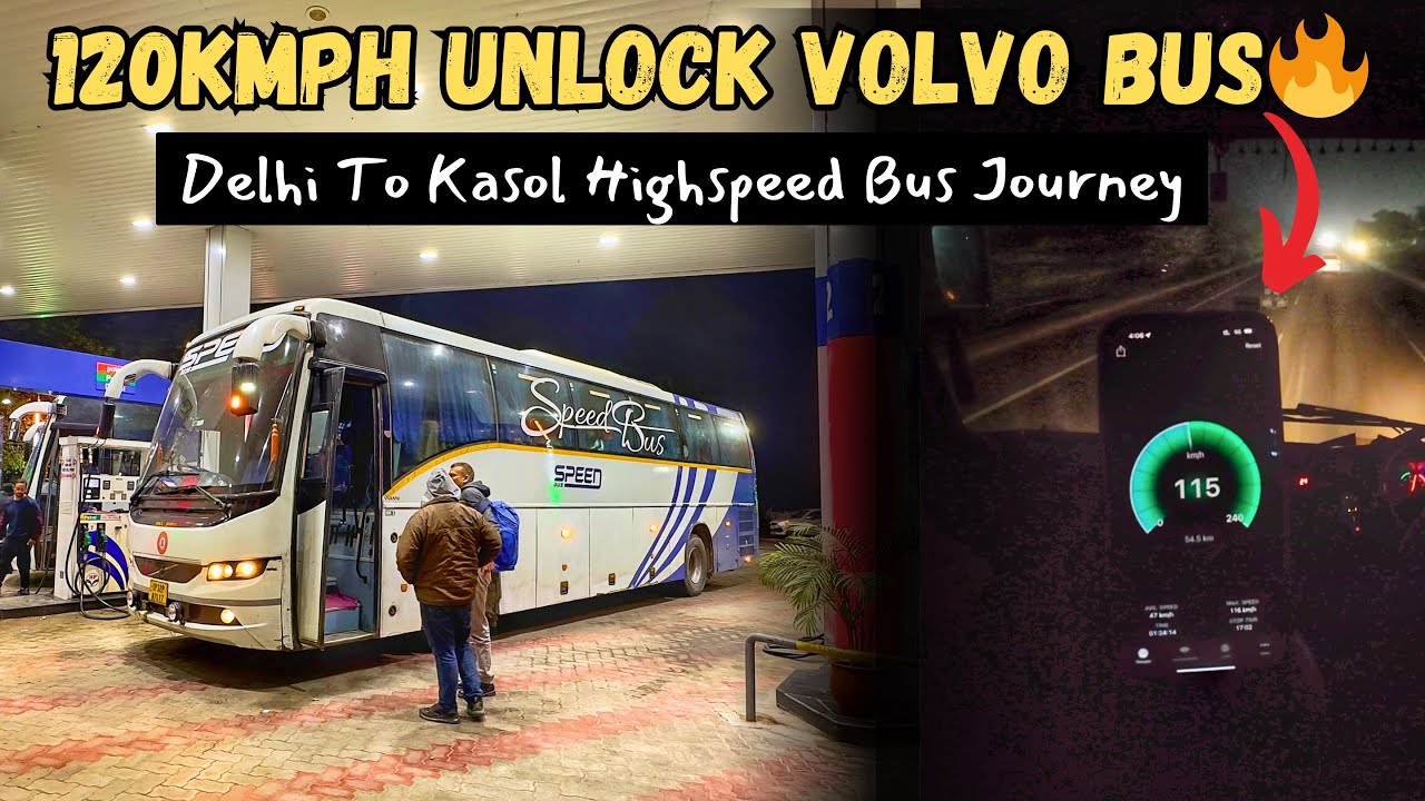 এটা বাস না বিমান ?😱120Kmph দিল্লী থেকে কাসোল ভলভো বাসে || Speed Bus Extremely Aggressive Driving🔥