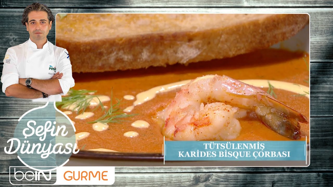 Şefin Dünyası 266. Bölüm | Tütsülenmiş Karides Bisque Çorbası